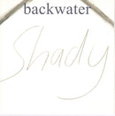 Backwater : Shady (CD, Single)