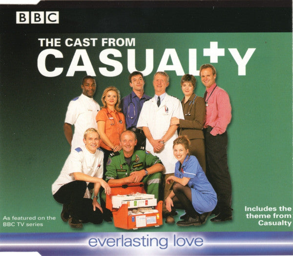 The Cast From Casualty : Everlasting Love (CD, Single)