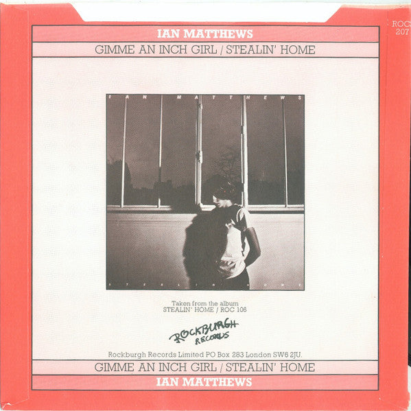 Iain Matthews : Gimme An Inch Girl (7")