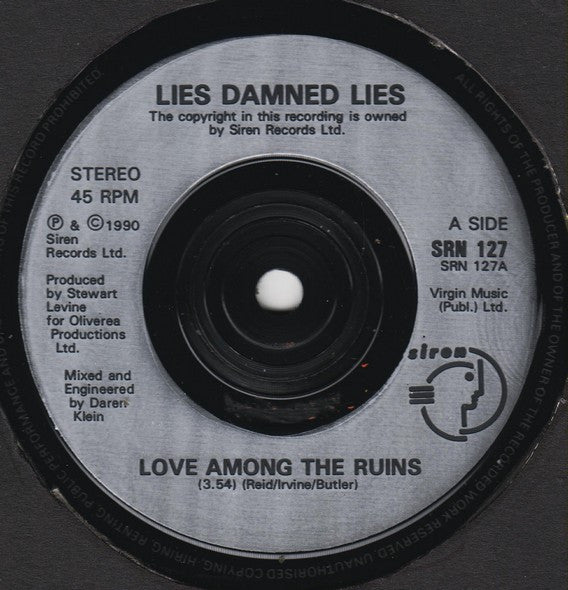 Lies Damned Lies : Love Among The Ruins (7")