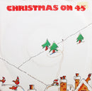 Holly And The Ivy's : Christmas On 45 (7", Single)