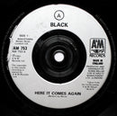 Black (2) : Here It Comes Again (7", Single)