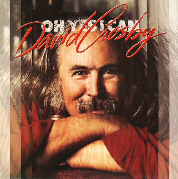 David Crosby : Oh Yes I Can (LP, Album)