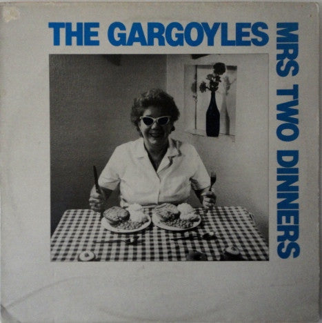 The Gargoyles : Mrs Two Dinners (LP, Album)