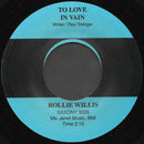 Rollie Willis & The Contenders : To Love In Vain (7", Single)