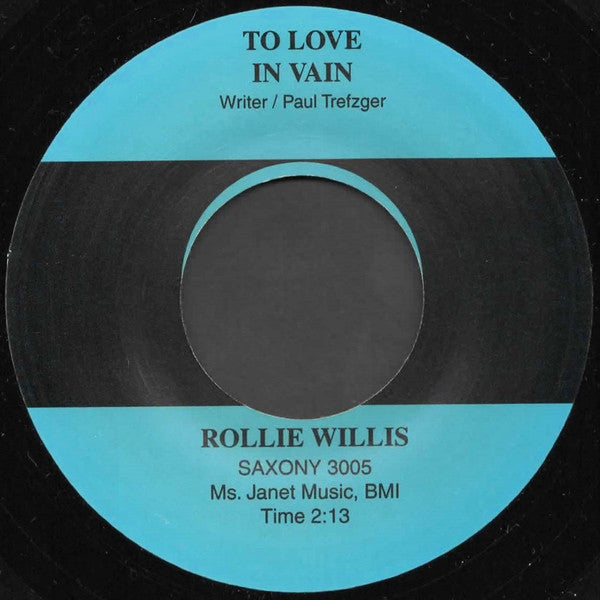 Rollie Willis & The Contenders : To Love In Vain (7", Single)