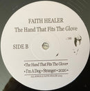 Faith Healer : The Hand That Fits The Glove (LP, Album)