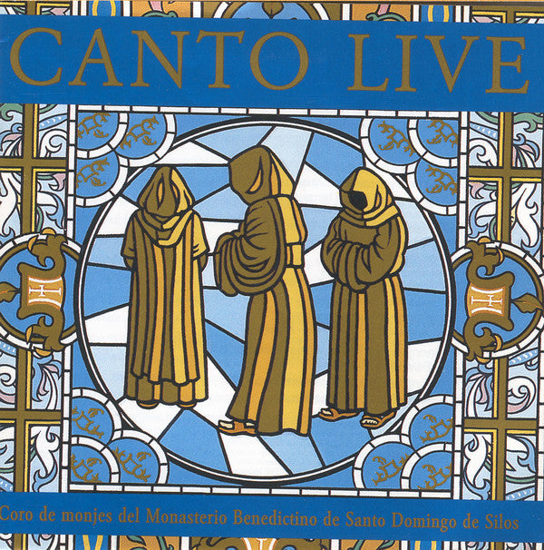 Coro De Monjes Del Monasterio De Santo Domingo De Silos : Canto Live (CD, Album, RM)