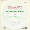 Dramatis : No-One Lives Forever (7", Single)