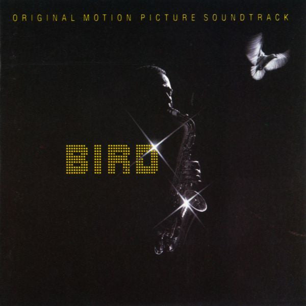 Bird (28) : Bird (Original Motion Picture Soundtrack) (LP, Album)