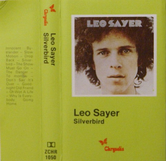 Leo Sayer : Silverbird (Cass, Album)