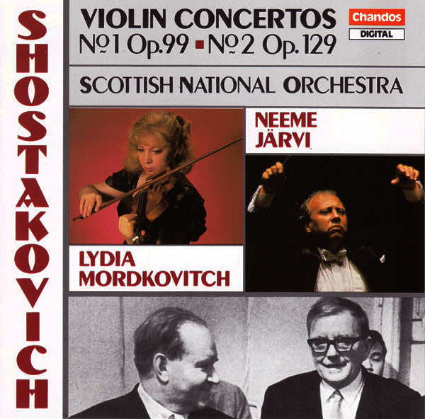 Dmitri Shostakovich - Lydia Mordkovitch, Royal Scottish National Orchestra, Neeme Järvi : Violin Concertos No 1 Op.99 · No 2 Op.129 (CD, Album)