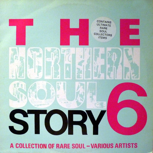 Various : The Northern Soul Story 6 (2xLP, Comp)