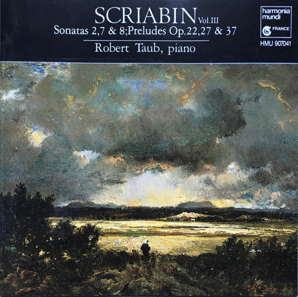 Scriabin*, Robert Taub : Sonatas 2,7 & 8; Preludes Op.22,27 & 37 (CD, Album)