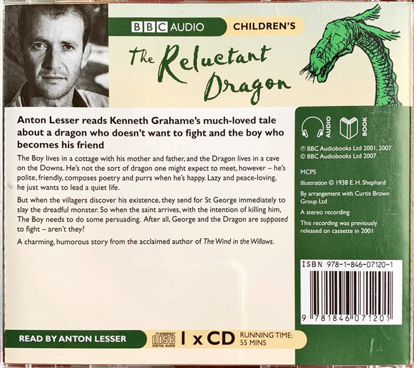 Kenneth Grahame Read By Anton Lesser : The Reluctant Dragon (CD, RE)