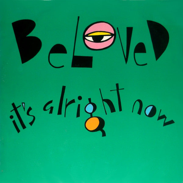 The Beloved : It's Alright Now (12")