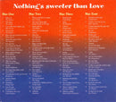 Various : Nothing's Sweeter Than Love (4xCD, Comp)