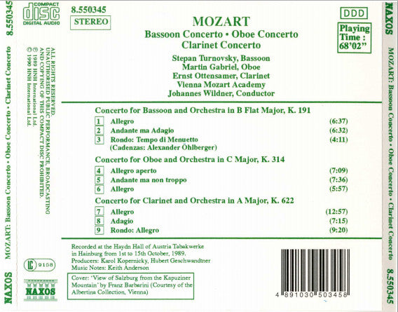 Wolfgang Amadeus Mozart - Stepan Turnovsky • Martin Gabriel • Ernst Ottensamer, Wiener Akademie, Johannes Wildner : Bassoon Concerto • Oboe Concerto • Clarinet Concerto = Fagottkonzert • Oboenkonzert • Klarinettenkonzert = Concerto Pour Basson • Concerto Pour Hautbois • Concerto Pour Clarinette (CD, Album)