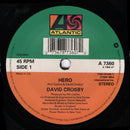 David Crosby Featuring Phil Collins : Hero (7")