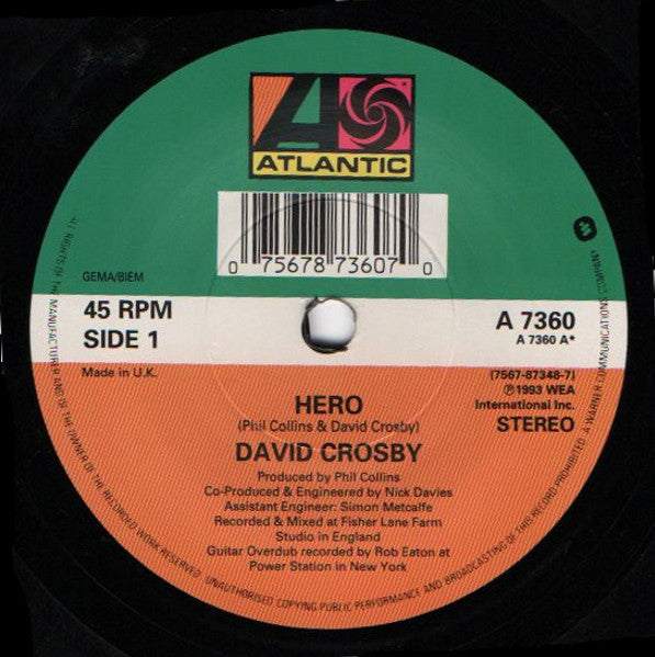 David Crosby Featuring Phil Collins : Hero (7")