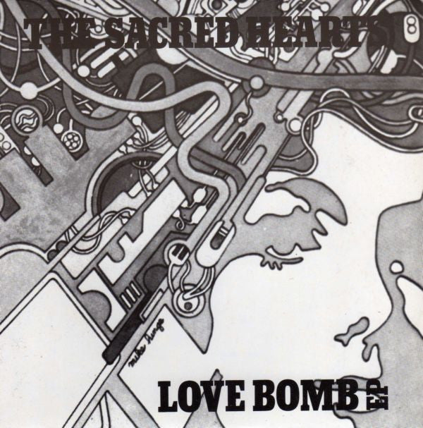 The Sacred Hearts : Love Bomb EP (7", EP)