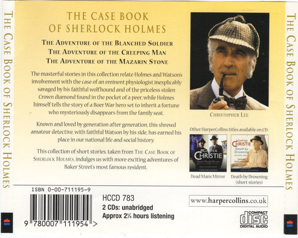 Sir Arthur Conan Doyle Read By Christopher Lee : The Case Book Of Sherlock Holmes (2xCD)