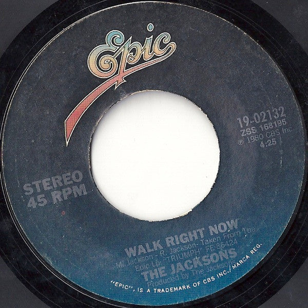 The Jacksons : Walk Right Now (7", Single, Styrene)