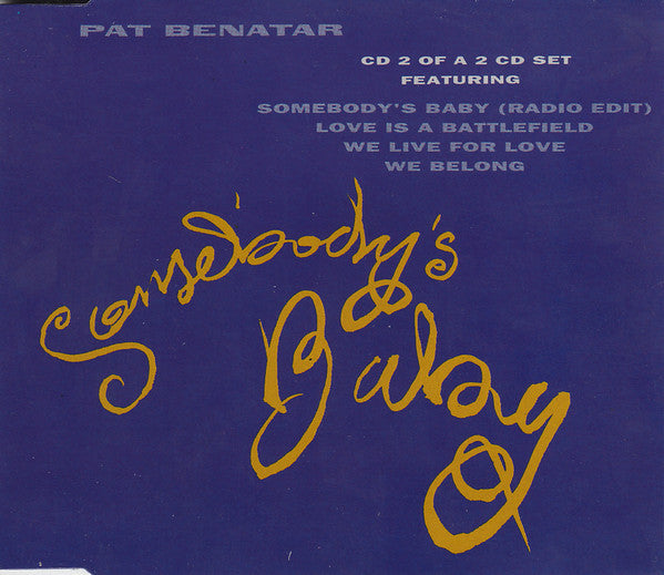 Pat Benatar : Somebody's Baby (CD, Single, CD2)