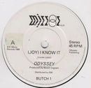 Odyssey (2) : (Joy) I Know It (7", Single)