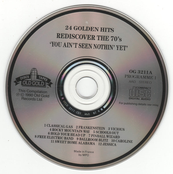 Various : Rediscover The 70's (1968 - 81) - You Ain't Seen Nothin' Yet (24 Rock Greats) (2xCD, Comp)
