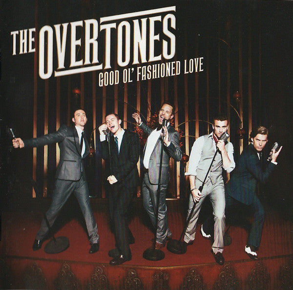 The Overtones (3) : Good Ol' Fashioned Love (CD, Album)