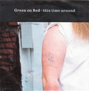 Green On Red : This Time Around (7", Single)