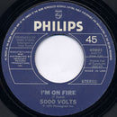 5000 Volts : I'm On Fire / Still On Fire (7", Styrene, Ter)