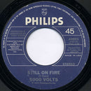 5000 Volts : I'm On Fire / Still On Fire (7", Styrene, Ter)