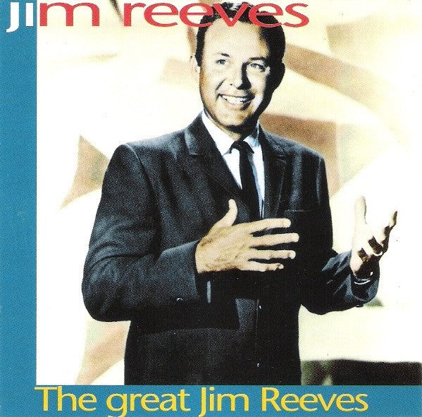 Jim Reeves : The Great Jim Reeves (CD, Album, Comp)