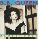 B.B. Queen : Blueshouse (7", Single)