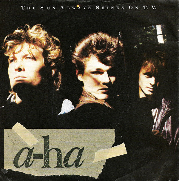 a-ha : The Sun Always Shines On T.V. (7", Single, Sil)