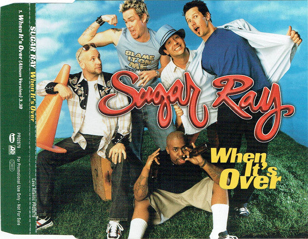 Sugar Ray (2) : When It's Over (CD, Single, Promo)