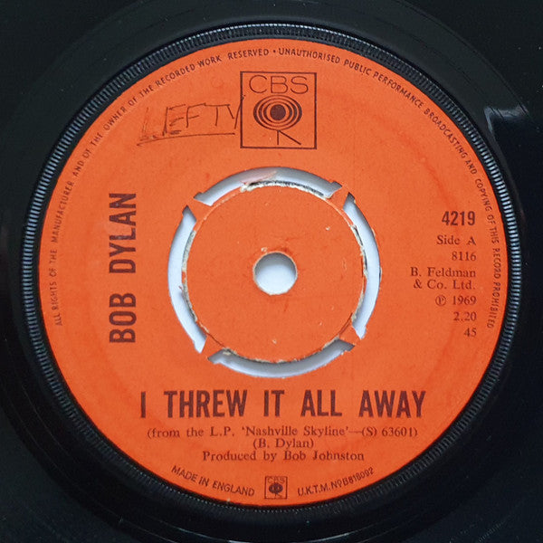 Bob Dylan : I Threw It All Away (7", Single, 4 P)