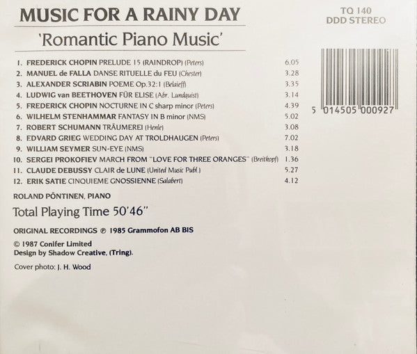 Roland Pöntinen : Music For A Rainy Day ('Romantic Piano Music') (CD, Comp, RE, RM)