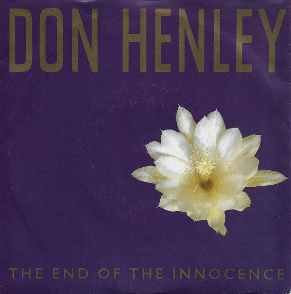 Don Henley : The End Of The Innocence (7", Single)