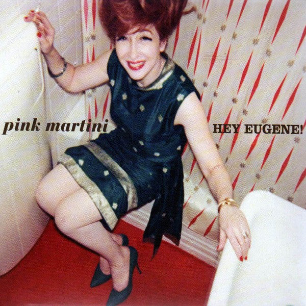 Pink Martini : Hey Eugene! (CD, Album, Dig)