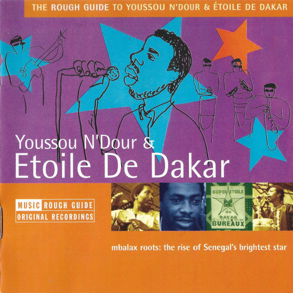 Youssou N'Dour & Etoile De Dakar : The Rough Guide To Youssou N'Dour & Étoile De Dakar (CD, Comp)