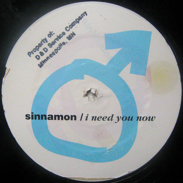 Sinnamon : I Need You Now (12", S/Sided, Promo)