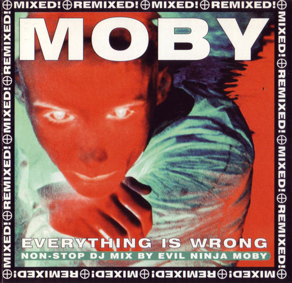 Moby : Everything Is Wrong (DJ Mix Album) (2xCD, Comp, Mixed)