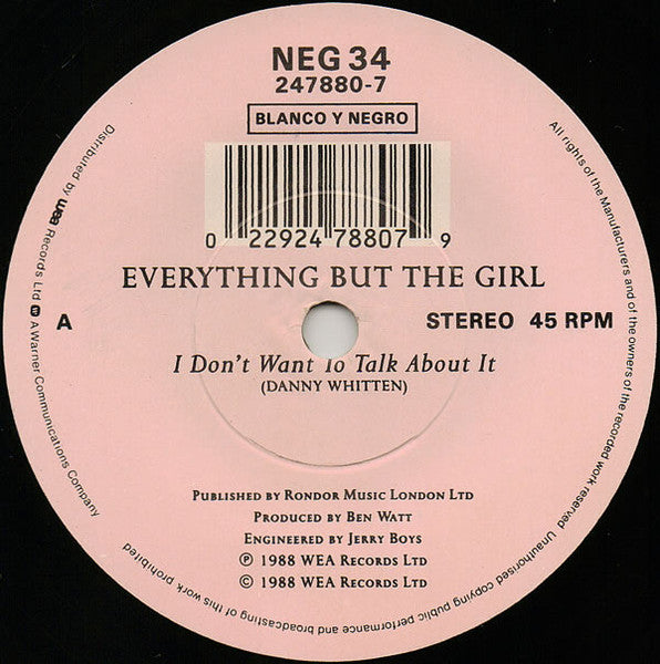 Everything But The Girl : I Don't Want To Talk About It (7", Single, Pap)