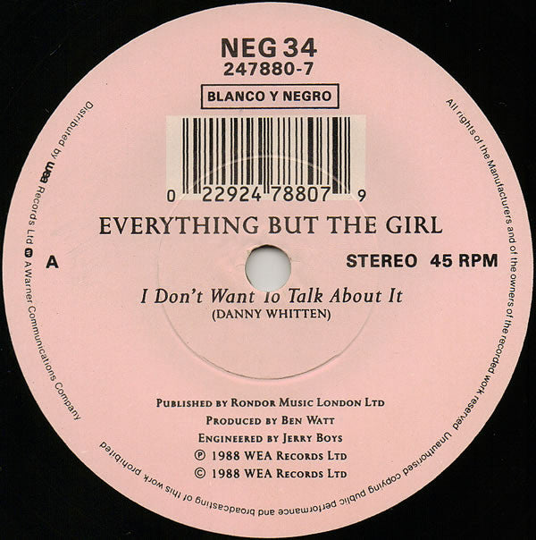 Everything But The Girl : I Don't Want To Talk About It (7", Single, Pap)