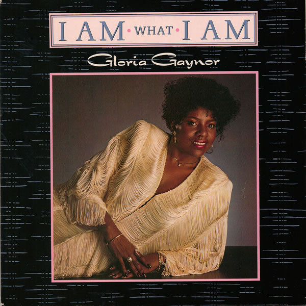 Gloria Gaynor : I Am What I Am (7", Single)