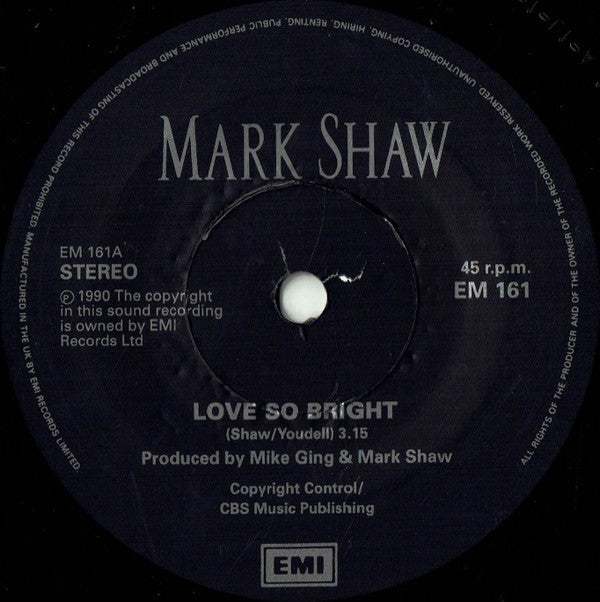 Mark Shaw : Love So Bright (7", Single, Ltd)
