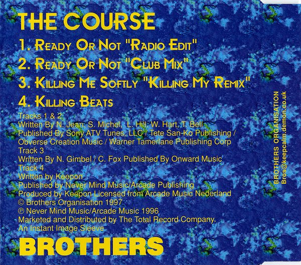 The Course : Ready Or Not / Killing Me Softly (Club House Remixes) (CD, Single)